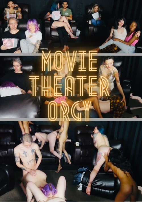 courtney huffman recommends Movie Theater Orgy