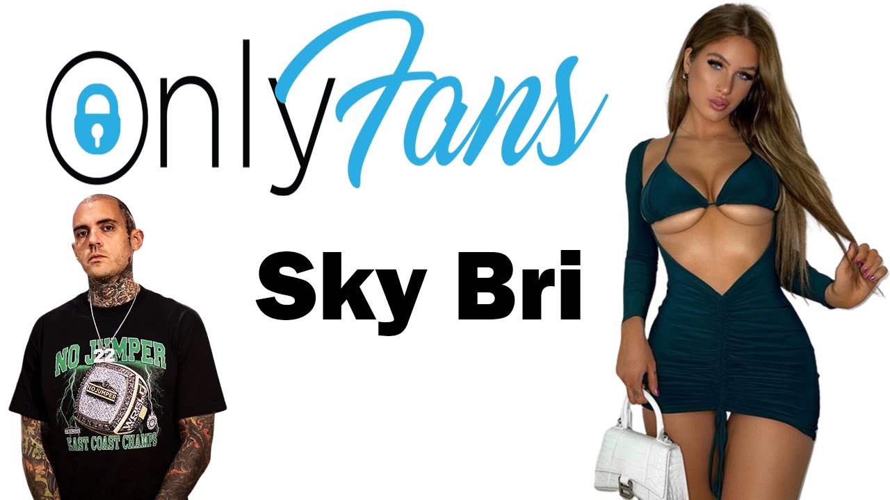 Skybri Onlyfans many orgasms daniel slawinski recommends Skybri Onlyfans