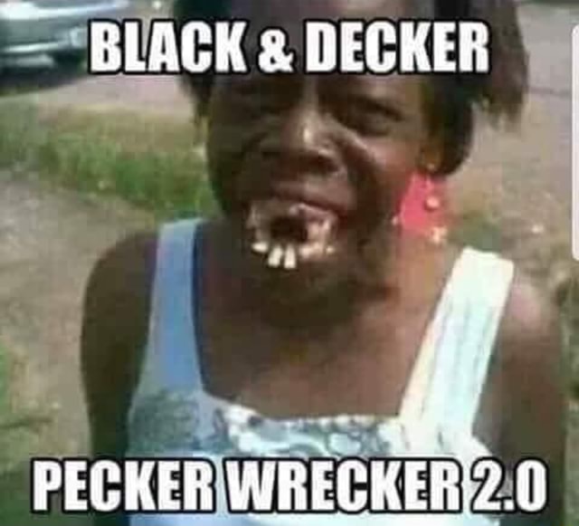 brad maceachern recommends Black And Decker Pecker Wrecker