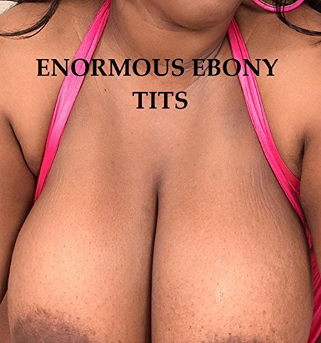 Best of Big black massive tits