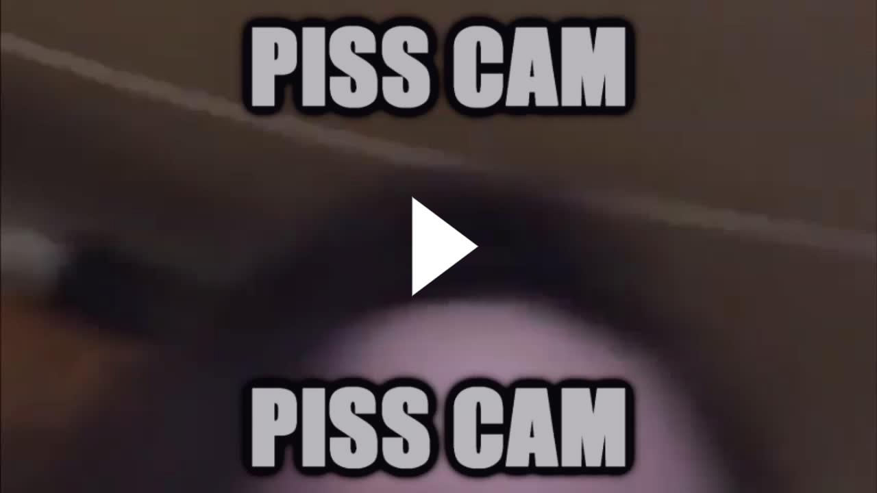 piss cam