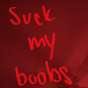 david mc auley recommends suck my boobes pic